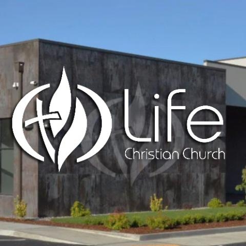  - Life Christian Church